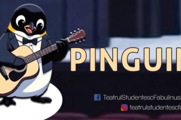 Teatrul Studențesc Fabulinus aduce „Pinguini” pe scena Universității