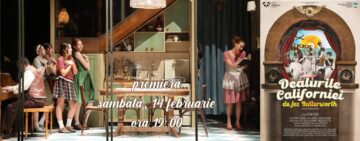 ”Dealurile Californiei”, spectacol cu o distribuție generoasă, energie unică și muzică live, pe scena TMMVS