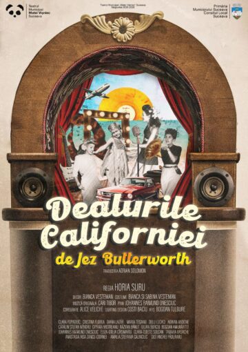 ”Dealurile Californiei”, spectacol cu o distribuție generoasă, energie unică și muzică live, pe scena TMMVS