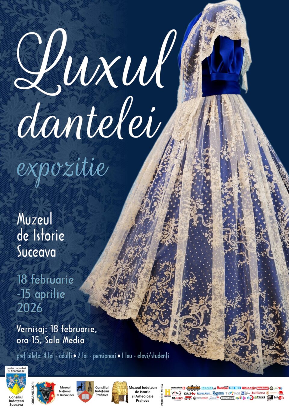 Expoziția „Luxul dantelei”, la Muzeul de Istorie Suceava