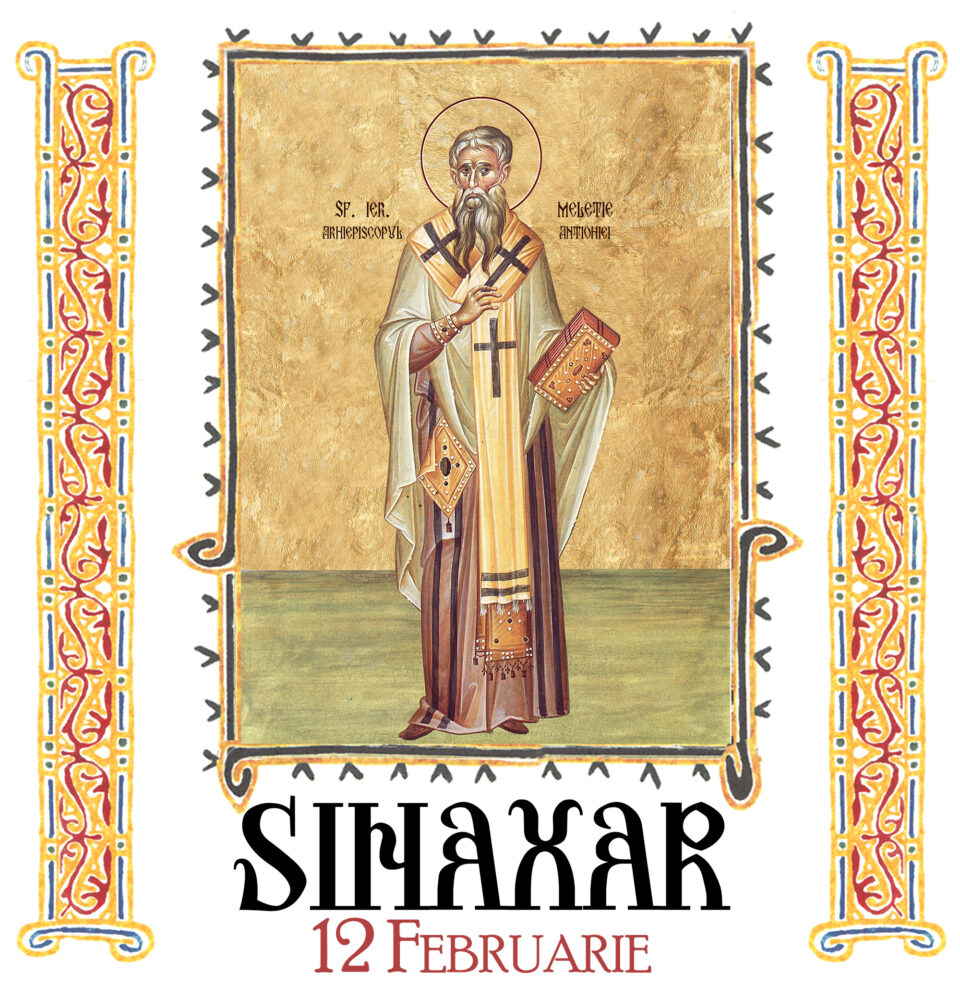 Sinaxar 12 februarie 2026