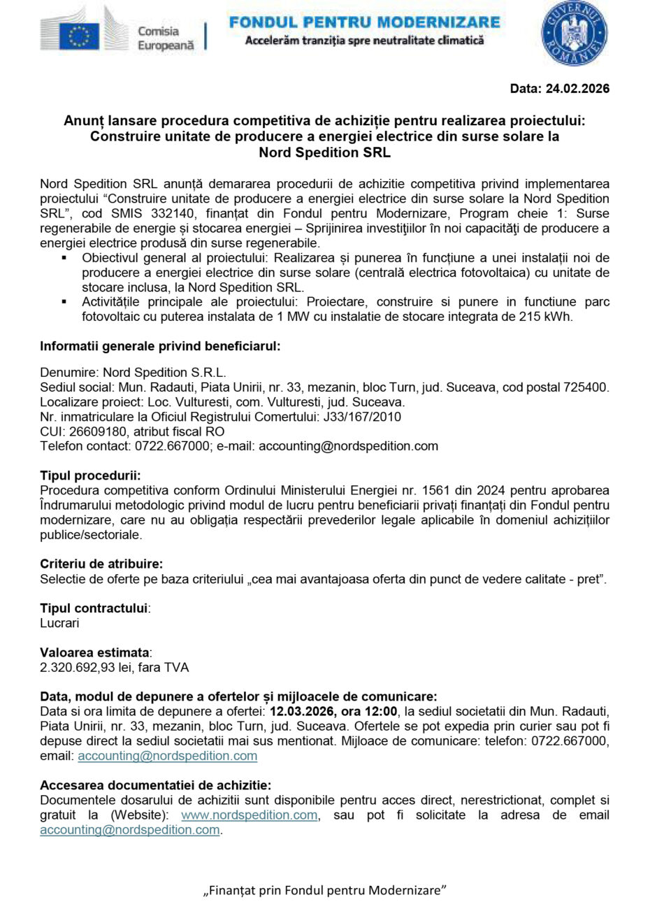 Construire unitate de producere a energiei electrice din surse solare la Nord Spedition SRL Construire unitate de producere a energiei electrice din surse solare la Nord Spedition SRL