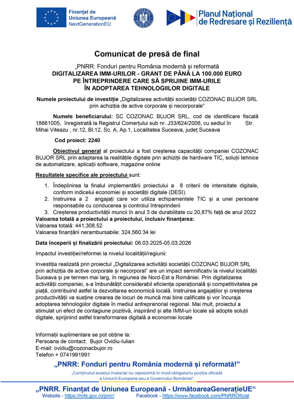 Digitalizarea activității societății COZONAC BUJOR SRL  prin achiziția de active corporale și necorporale