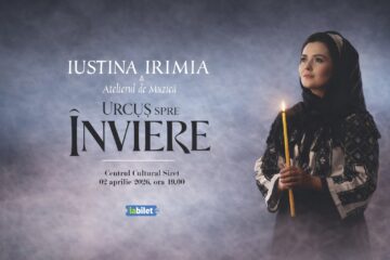 „Urcuș spre Înviere”, concert de pricesne susținut de artista Iustina Irimia, la Centrul Cultural Siret
