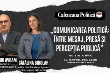 „Comunicarea politică: între mesaj, presă și percepția publică”, cu Tiberiu Avram și Cătălina Biholar, la Palo Santo