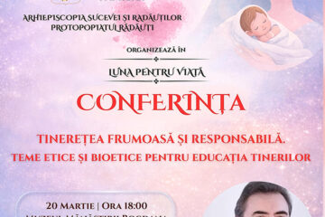 Conferință dedicată tinerilor, organizată la Rădăuți în contextul „Lunii pentru Viață”