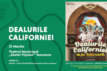 Teatrul Municipal „Matei Vișniec” Suceava contribuie și anul acesta la Campania UNITER „Artiștii pentru Artiști”