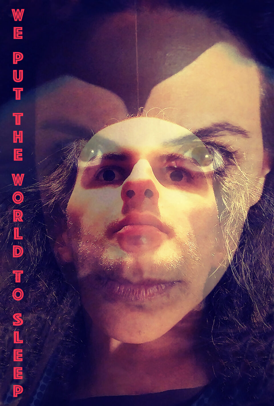 We Put the World to Sleep - Poster de Festival