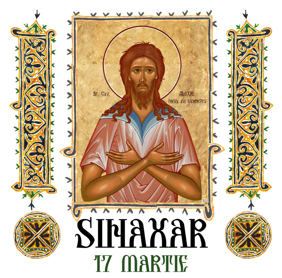 Sinaxar 17 martie 2026 Sinaxar 17 martie 2026