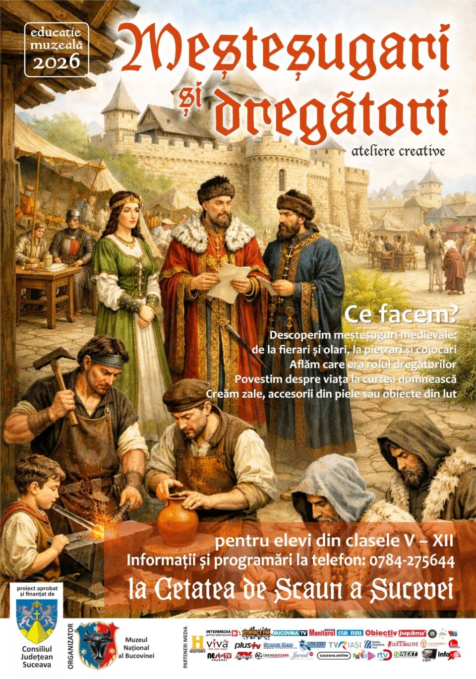 „Meșteșugari și dregători” la Cetatea de Scaun a Sucevei