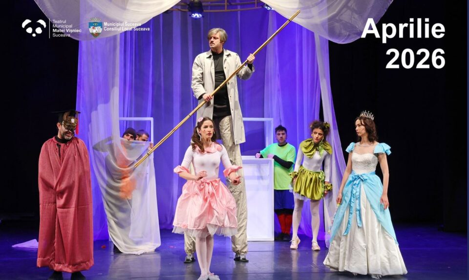 Programul lunii aprilie, la Teatrul ”Matei Vișniec” Suceava