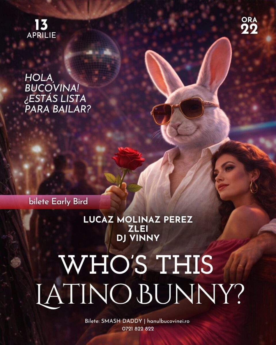 Petrecere latino la Hanul Bucovinei din Câmpulung, în a doua zi de Paște: hituri din telenovele, ritmuri latino și line-up de top