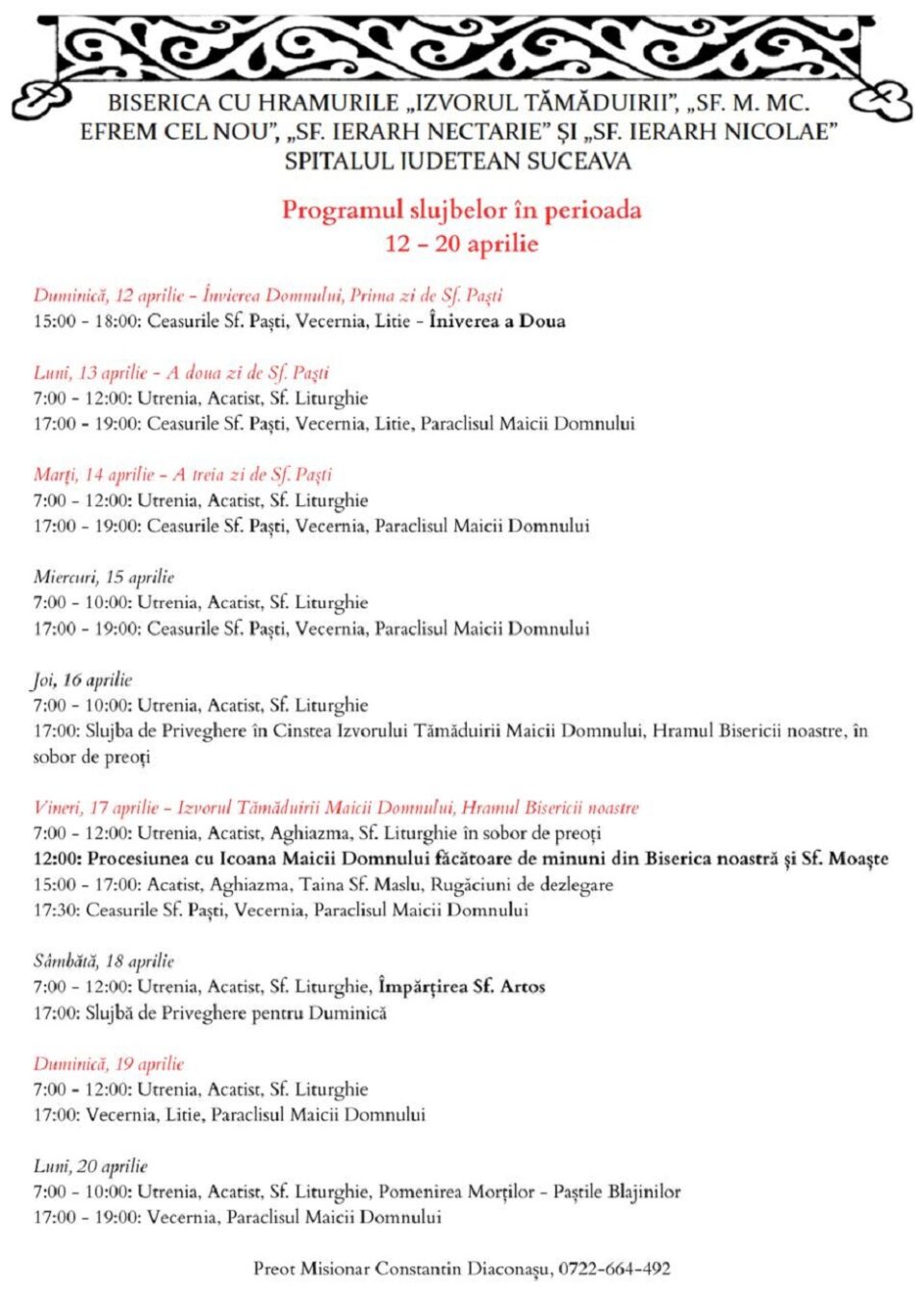 În Vinerea Luminată, la sărbătoarea Izvorului Tămăduirii, hram la biserica din curtea Spitalului Vechi Suceava