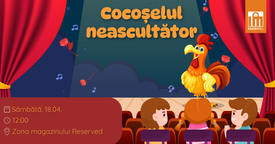 Spectacol de teatru pentru copii, sâmbătă, la Iulius Mall Suceava