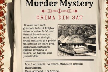 „Murder Mystery”, un concept de teatru interactiv și exercițiu de logică aplicată, inițiat de voluntarii „Hope 4 Humanity” la Muzeul Satului Bucovinean