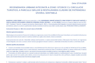 REGENERAREA URBANĂ INTEGRATĂ A ZONEI ISTORICE CU CIRCULAȚIE TURISTICĂ, A PARCULUI BĂILOR ȘI RESTAURAREA CLĂDIRII DE PATRIMONIU IZVORUL SENTINELA