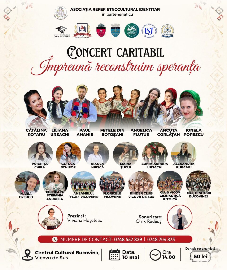 „Împreună reconstruim speranța”, concert caritabil la Vicovu de Sus