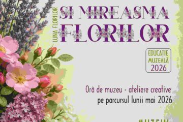 „Culoarea și mireasma florilor”, activitate educațională dedicată naturii în luna mai, la Muzeul de Științele Naturii