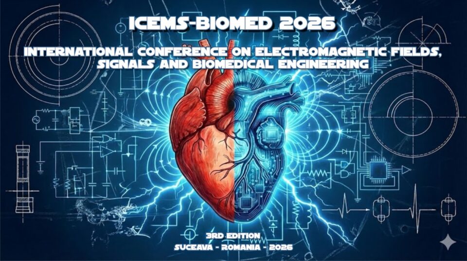 A treia ediție a Conferinței Internaționale ICEMS-BIOMED, organizată în aceste zile la USV