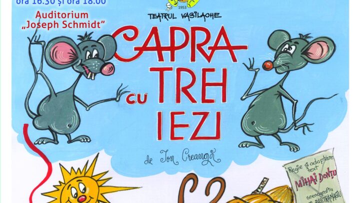 Teatru pentru copii ”Capra cu trei iezi”, miercuri, la Universitate