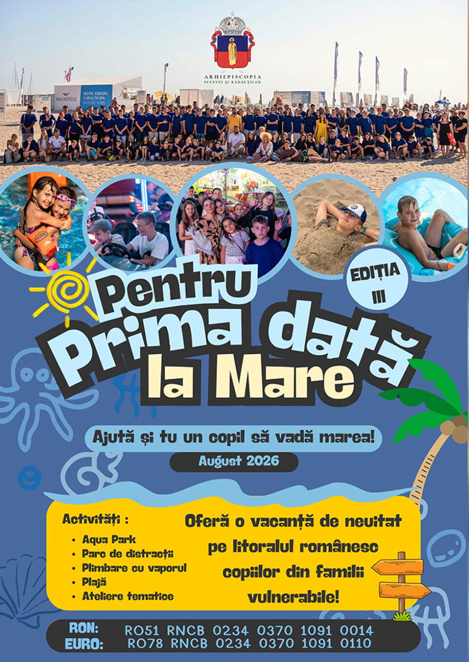 „Pentru prima dată la mare” – ediția a III-a. O nouă șansă la bucurie pentru copiii care nu au văzut niciodată marea