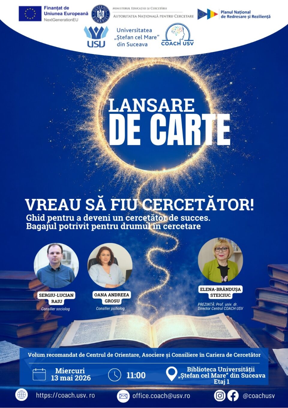 „Vreau să fiu cercetător”, un volum adresat tinerilor interesați de cercetare, prezentat miercuri, la USV