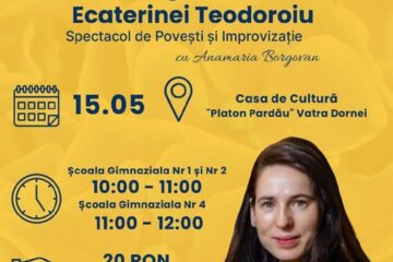 „Legenda Ecaterinei Teodoroiu”, spectacol de povești și improvizație, la Vatra Dornei
