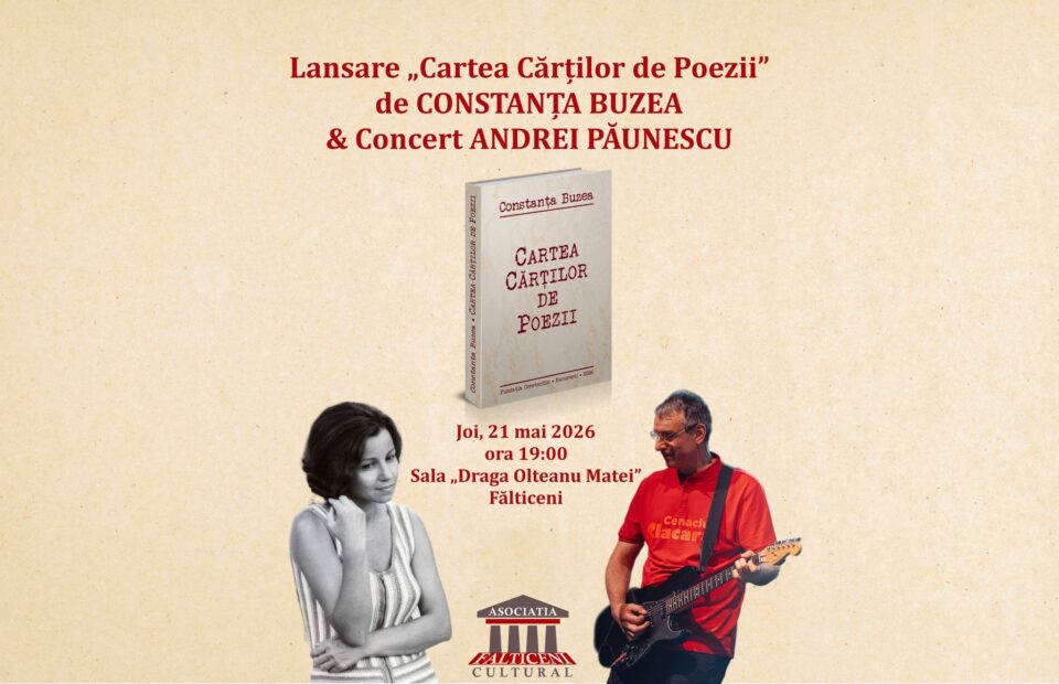 Lansarea volumului „Cartea Cărților de Poezii”, de Constanța Buzea, și concert Andrei Păunescu, la Fălticeni