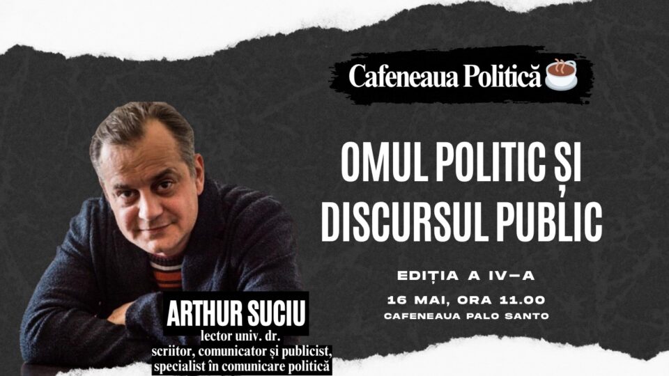 Lector univ. dr. Arthur Suciu, invitat, sâmbătă, la Cafeneaua Politică, ediția a IV-a Lector univ. dr. Arthur Suciu, invitat, sâmbătă, la Cafeneaua Politică, ediția a IV-a
