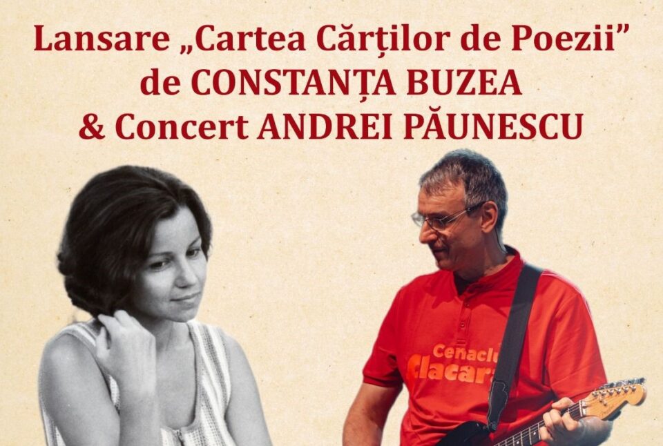 „Muzică și cuvinte”, spectacol-eveniment la Fălticeni. Andrei Păunescu lansează integrala poetică a Constanței Buzea