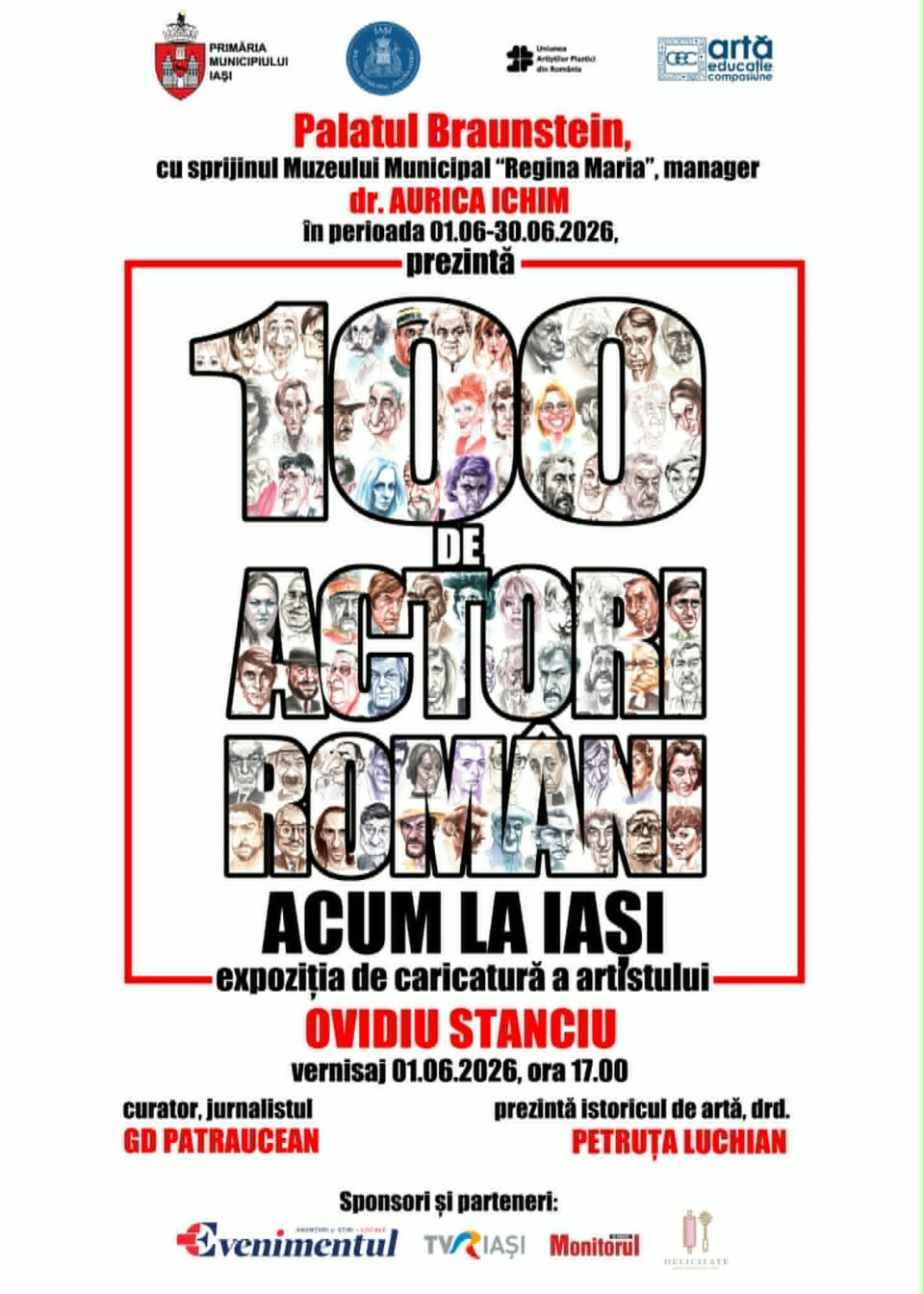 Expoziția de caricatură „100 de actori români”, de Ovidiu Stanciu, la Palatul Braunstein din Iași Expoziția de caricatură „100 de actori români”, de Ovidiu Stanciu, la Palatul Braunstein din Iași