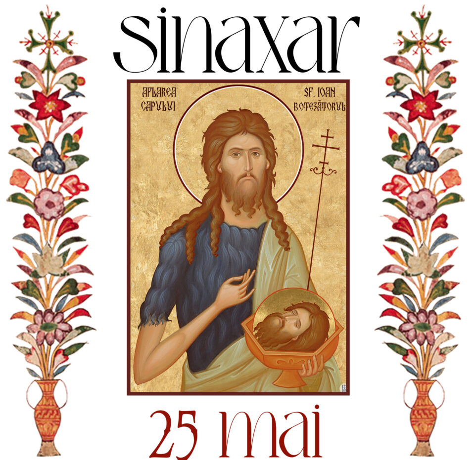 Sinaxar 25 mai 2026 Sinaxar 25 mai 2026