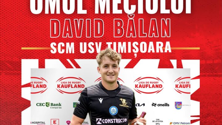 Suceveanul David Bălan, Omul Meciului, pentru Timișoara, care a învins cu 100-3 la Gura Humorului