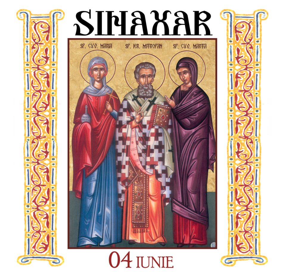 Sinaxar 04 iunie 2026