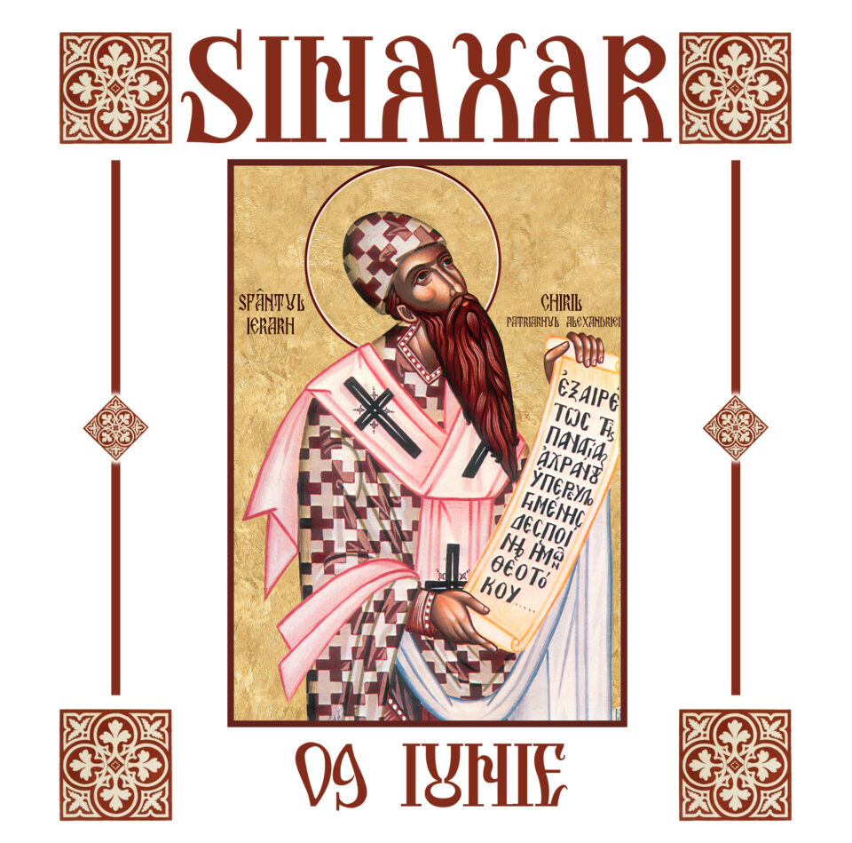Sinaxar 9 iunie 2026