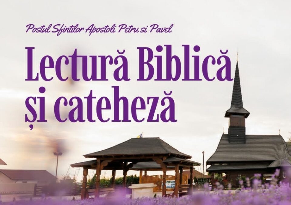 Program liturgic special în parohiile sucevene, în Postul Sfinților Apostoli Petru și Pavel Program liturgic special în parohiile sucevene, în Postul Sfinților Apostoli Petru și Pavel