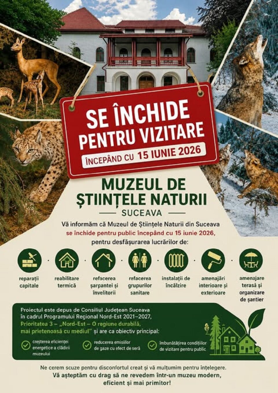 Muzeul de Științele Naturii Suceava se închide temporar pentru vizitare, începând cu 15 iunie Muzeul de Științele Naturii Suceava se închide temporar pentru vizitare, începând cu 15 iunie