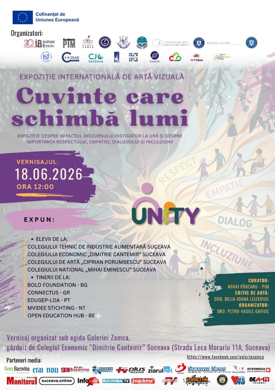 Activități artistice dedicate conștientizării efectelor discursului bazat pe ură, la Colegiul Economic „Dimitrie Cantemir” Suceava Activități artistice dedicate conștientizării efectelor discursului bazat pe ură, la Colegiul Economic „Dimitrie Cantemir” Suceava