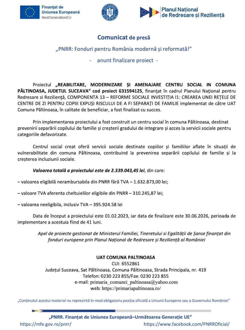 REABILITARE, MODERNIZARE ȘI AMENAJARE CENTRU SOCIAL IN COMUNA PĂLTINOASA, JUDEȚUL SUCEAVA – anunț final