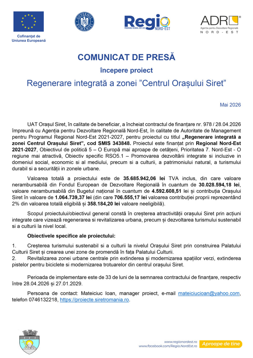 Începere proiect Regenerare integrată a zonei ”Centrul Orașului Siret” Începere proiect Regenerare integrată a zonei ”Centrul Orașului Siret”