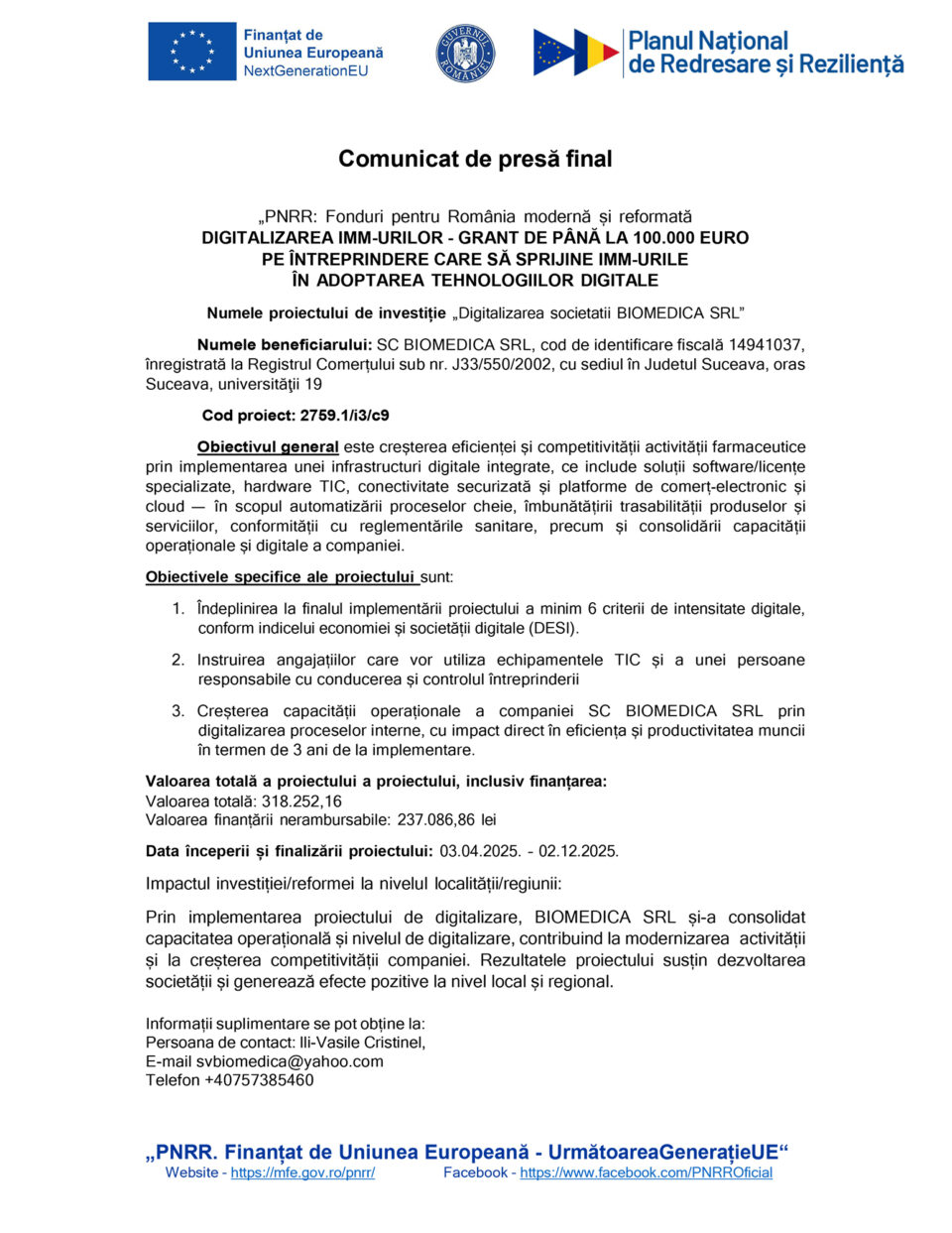 Digitalizarea societatii BIOMEDICA SRL Digitalizarea societatii BIOMEDICA SRL