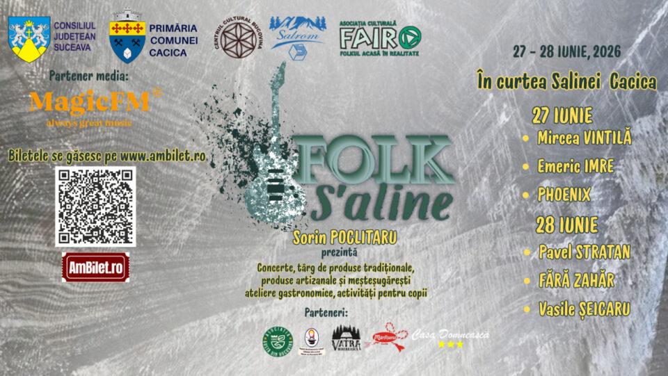 Prima ediție a Festivalului „Folk S’aline” aduce la Cacica concerte cu nume mari ale muzicii românești, produse tradiționale și activități pentru familie Prima ediție a Festivalului „Folk S’aline” aduce la Cacica concerte cu nume mari ale muzicii românești, produse tradiționale și activități pentru familie