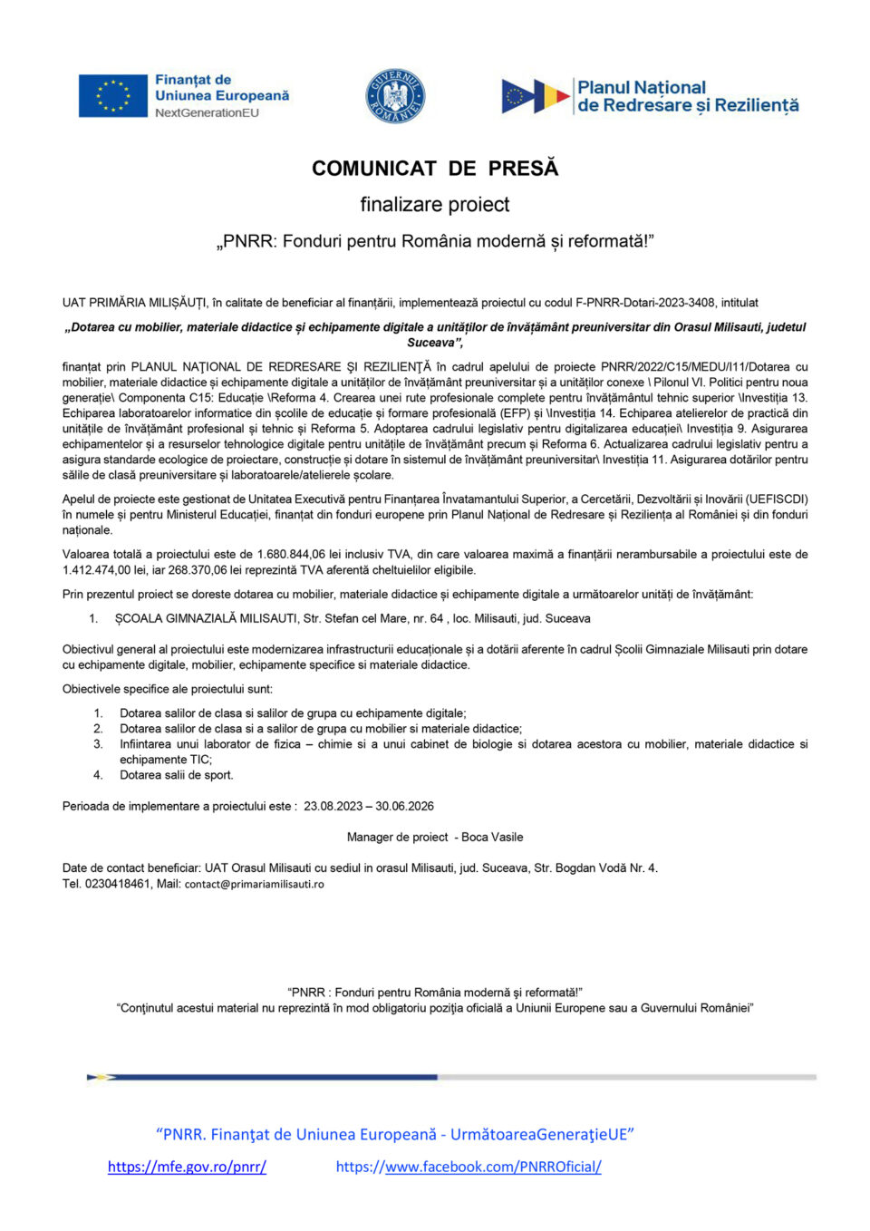 Dotarea cu mobilier, materiale didactice și echipamente digitale a unităților de învățământ preuniversitar din Orasul Milisauti, judetul Suceava