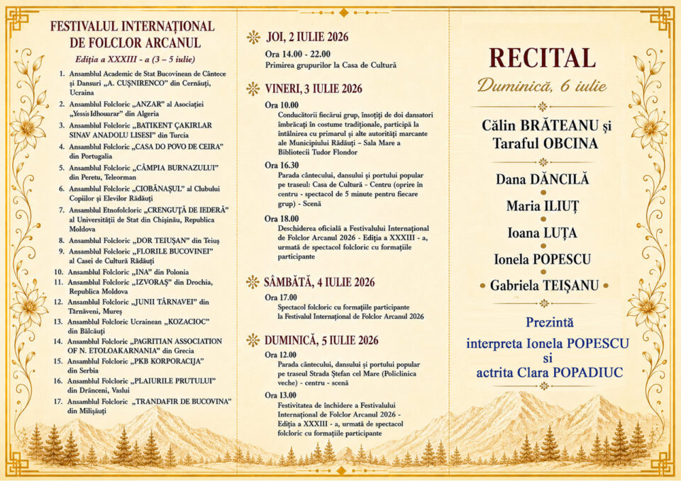 Peste 500 de artiști din țară și străinătate vin la Rădăuți, la Festivalul Internațional de Folclor „Arcanul”