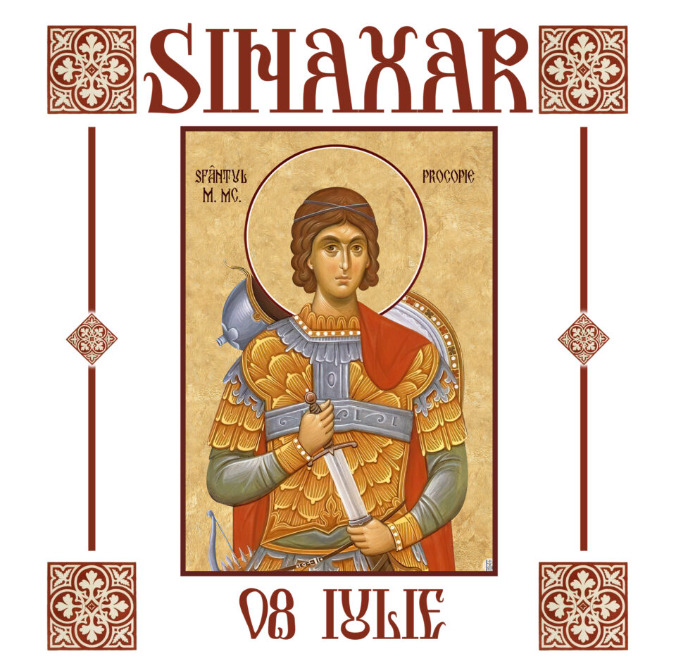 Sinaxar 08 iulie 2026