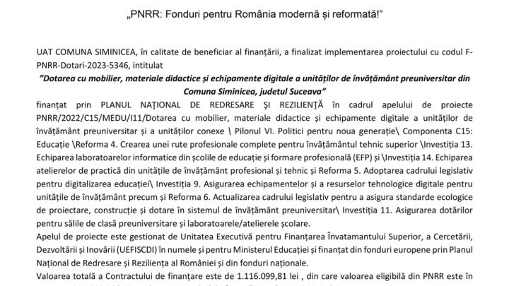 Dotarea cu mobilier, materiale didactice și echipamente digitale a unităților de învățământ preuniversitar din Comuna Siminicea, judetul Suceava