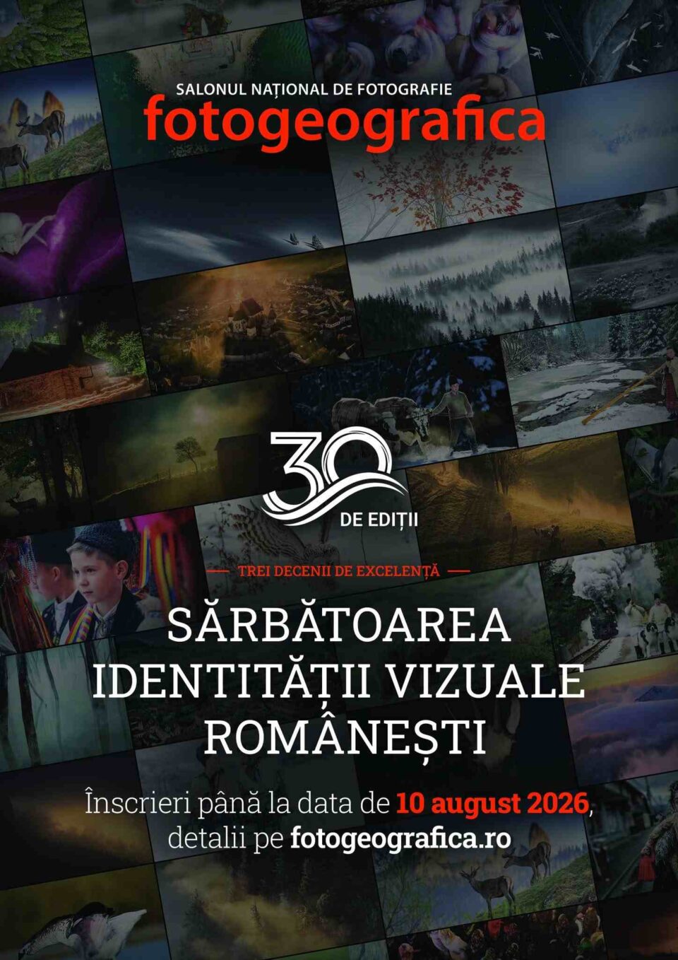 Au început înscrierile pentru Salonul Naţional de Fotografie „Fotogeografica”, ediția XXX, dedicat pasionaților de fotografie