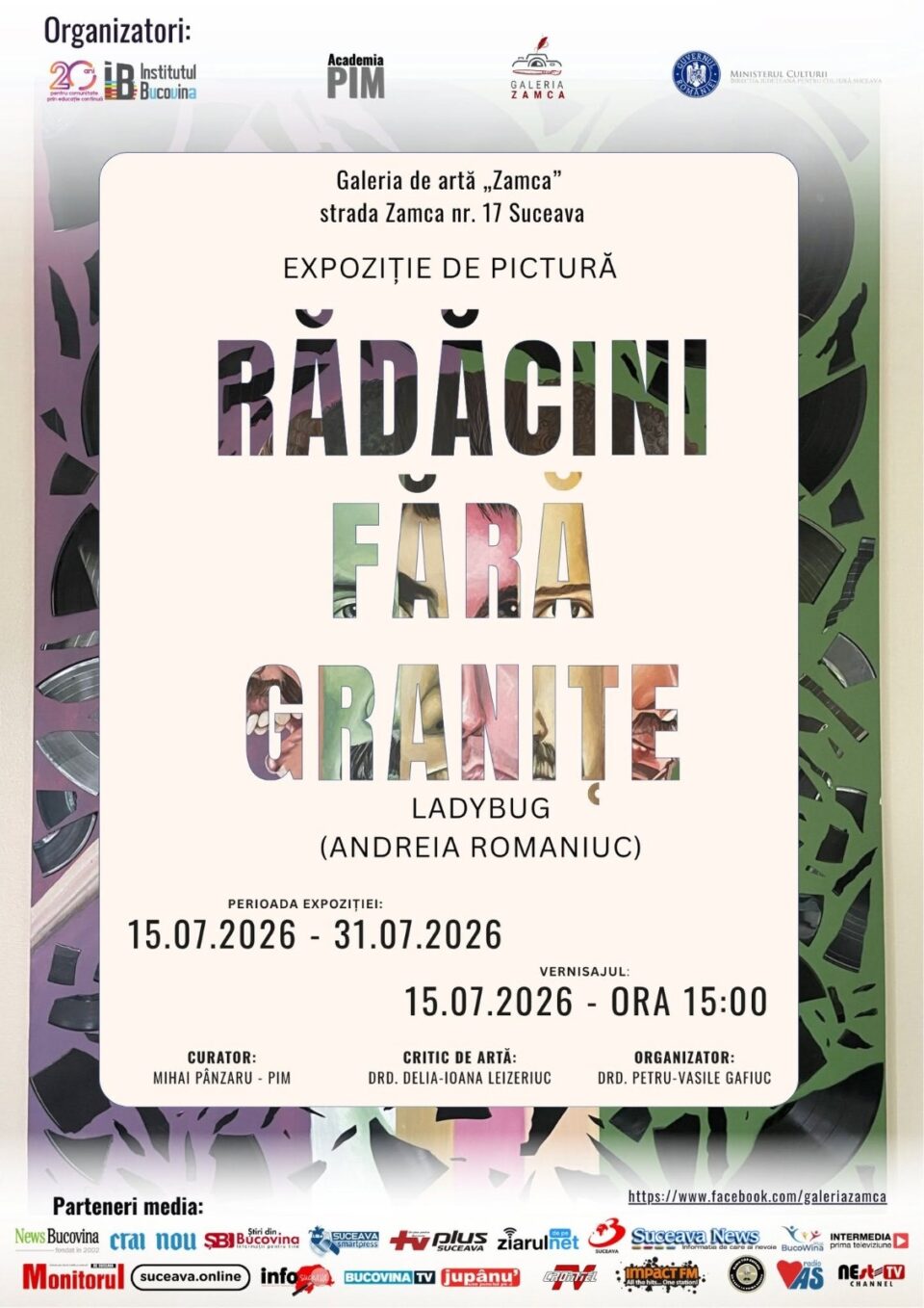 Expoziția „Rădăcini fără granițe”, semnată de Andreia Romaniuc (Ladybug), la Galeria de artă Zamca Expoziția „Rădăcini fără granițe”, semnată de Andreia Romaniuc (Ladybug), la Galeria de artă Zamca