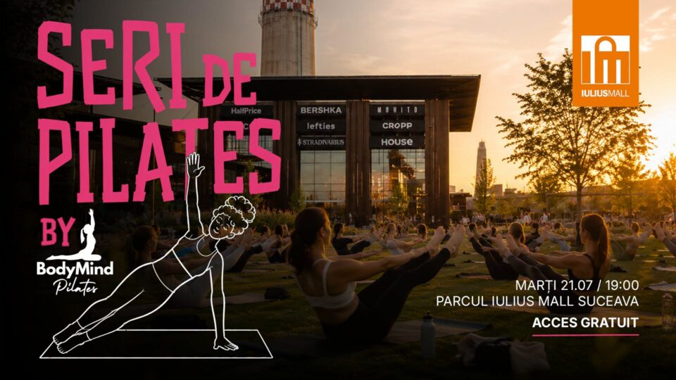 Seri de pilates, yoga și fitness la Iulius Mall Suceava, cu șansa de a câștiga un city break la Milano Seri de pilates, yoga și fitness la Iulius Mall Suceava, cu șansa de a câștiga un city break la Milano