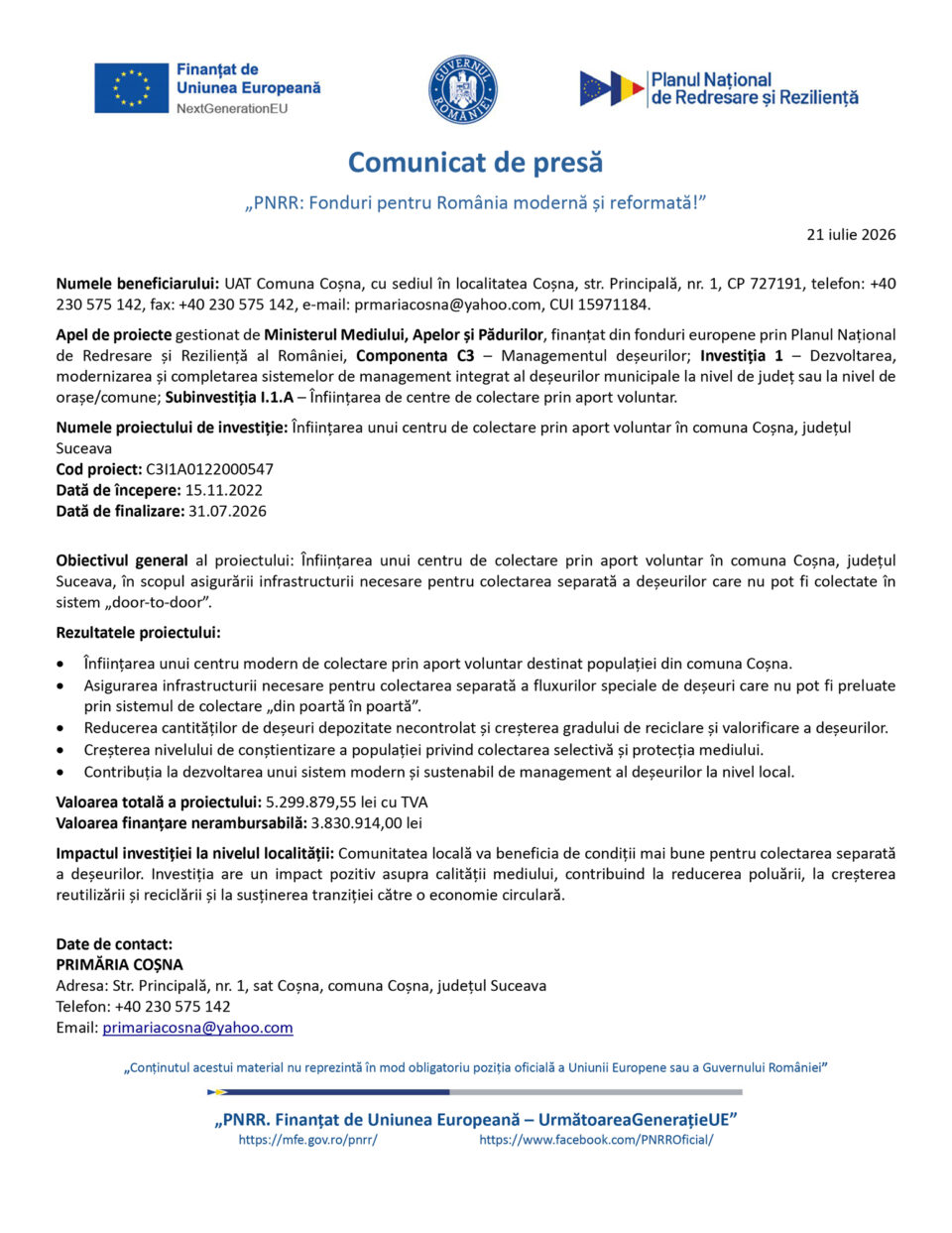 Înființarea unui centru de colectare prin aport voluntar în comuna Coșna, județul Suceava Înființarea unui centru de colectare prin aport voluntar în comuna Coșna, județul Suceava